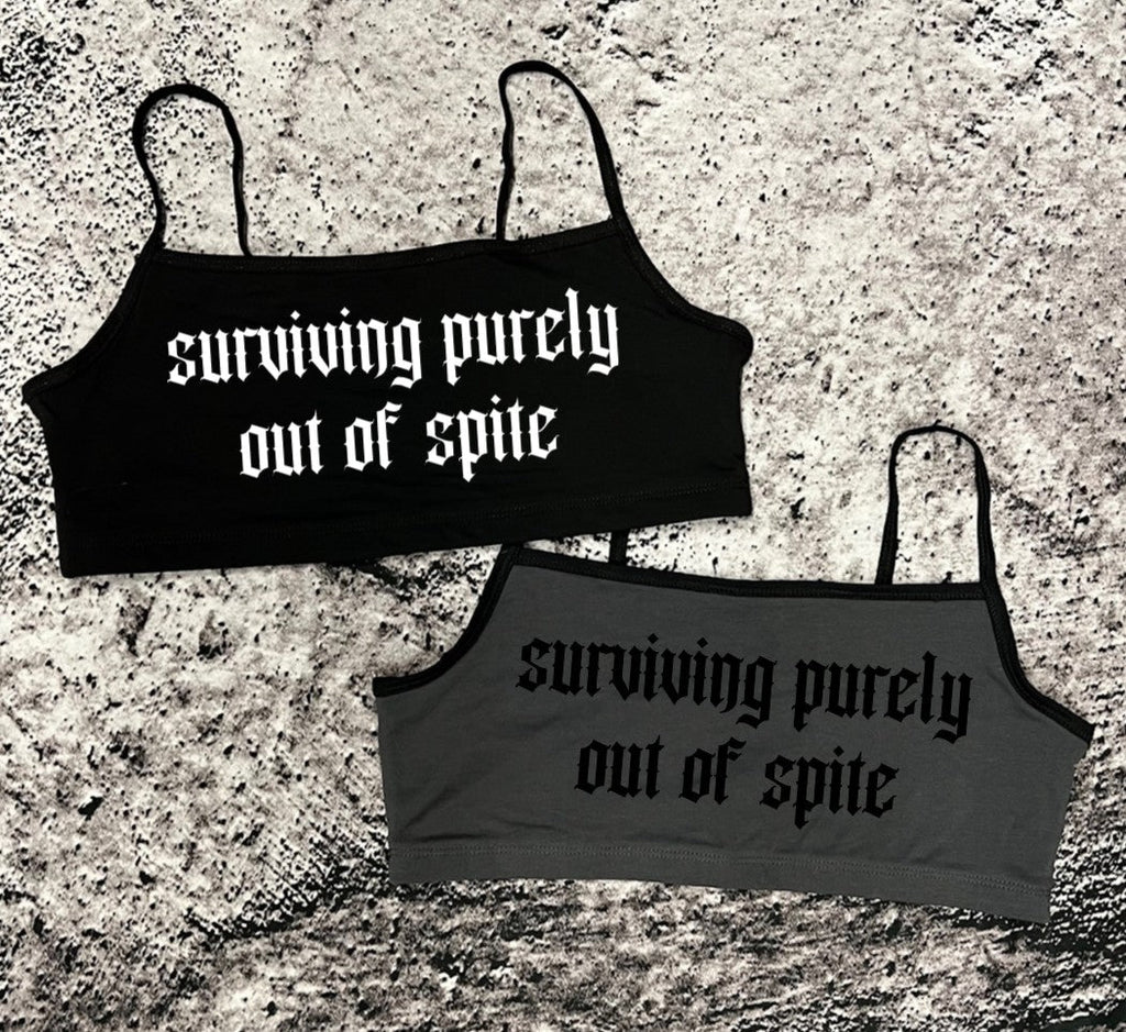 Bra Top - surviving purely out of spite
